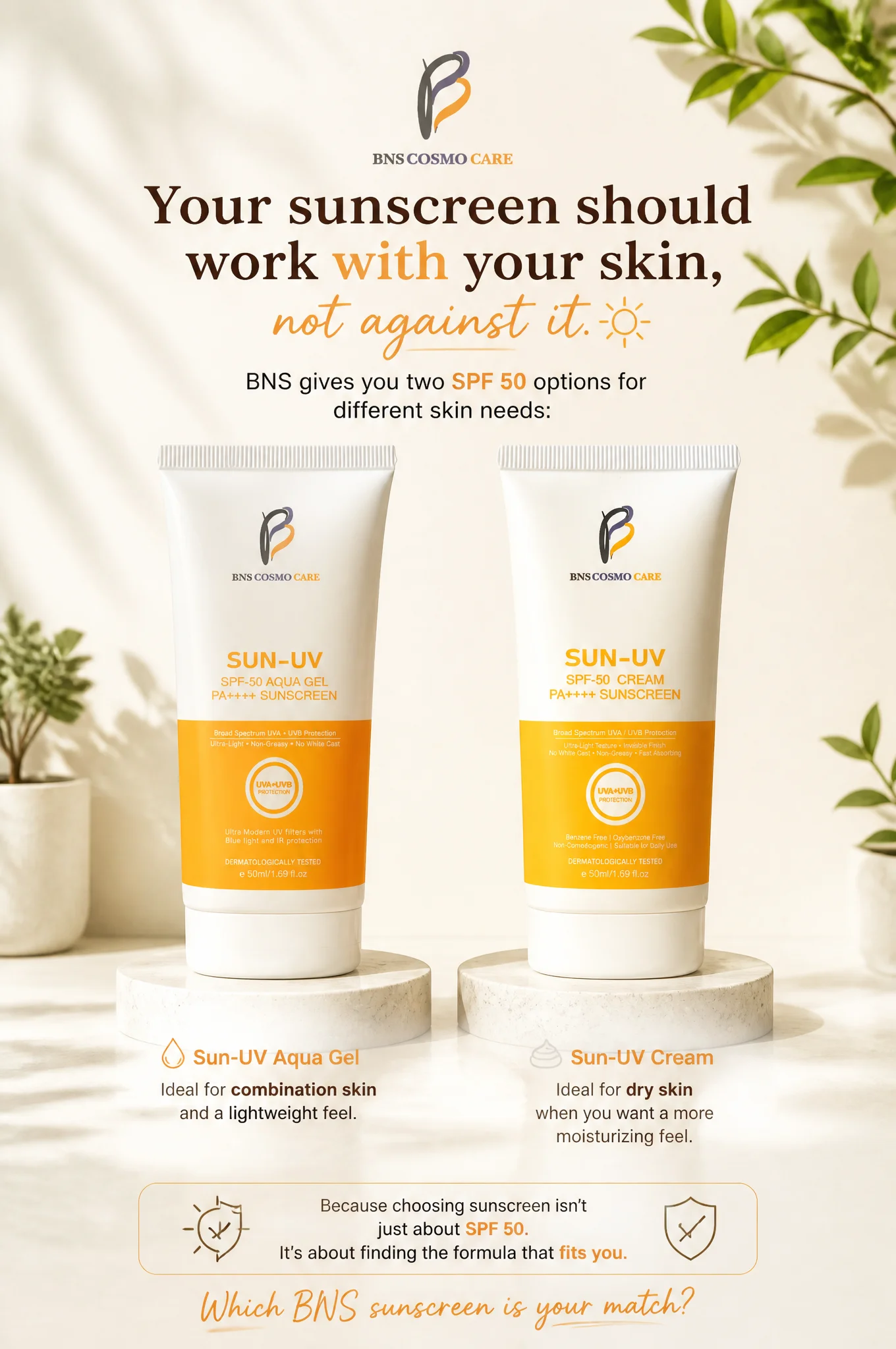 Your sunscreen should work with your skin, not against it...